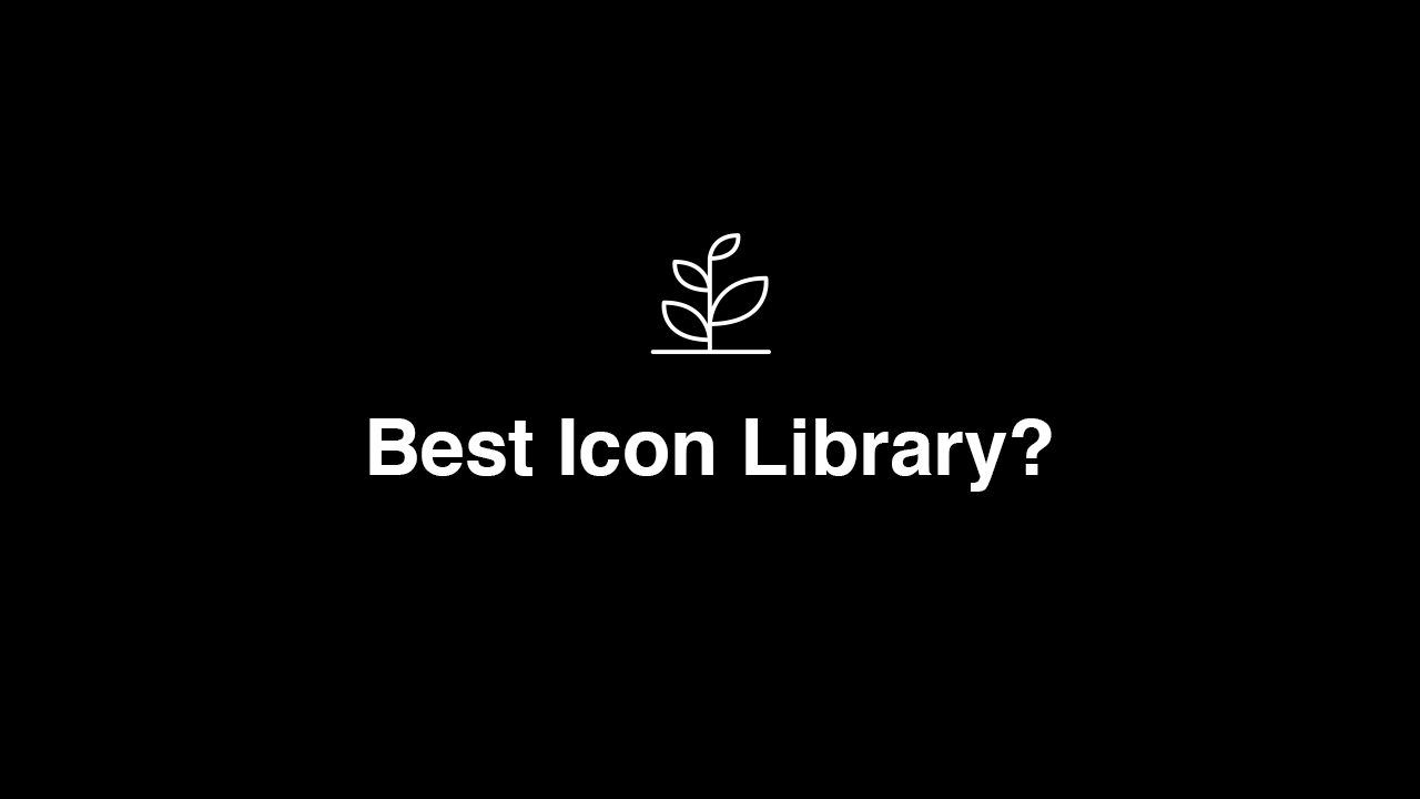 Best Icon Libraries